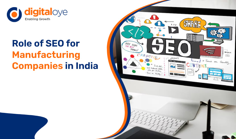 Role of SEO for Manufacturing Companies in India