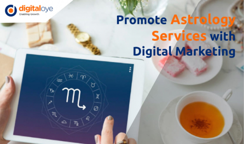 Promote Astrology Services with Digital Marketing