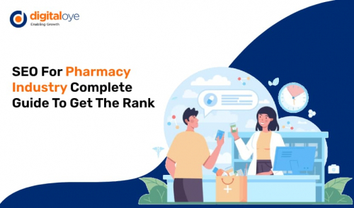 SEO For Pharmacy Industry: Complete Guide To Get The Rank